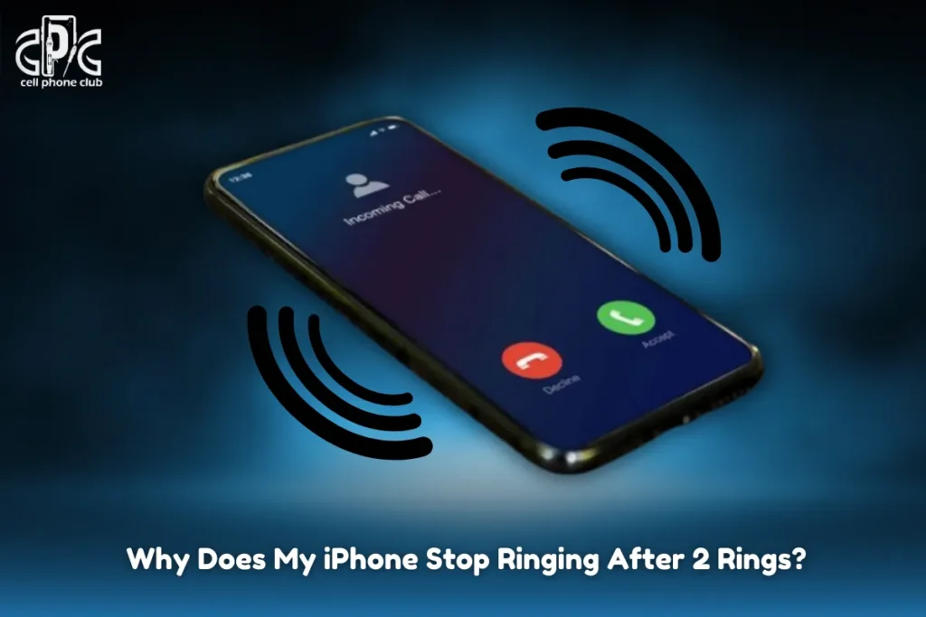 Why Does My iPhone Only Ring Once ?