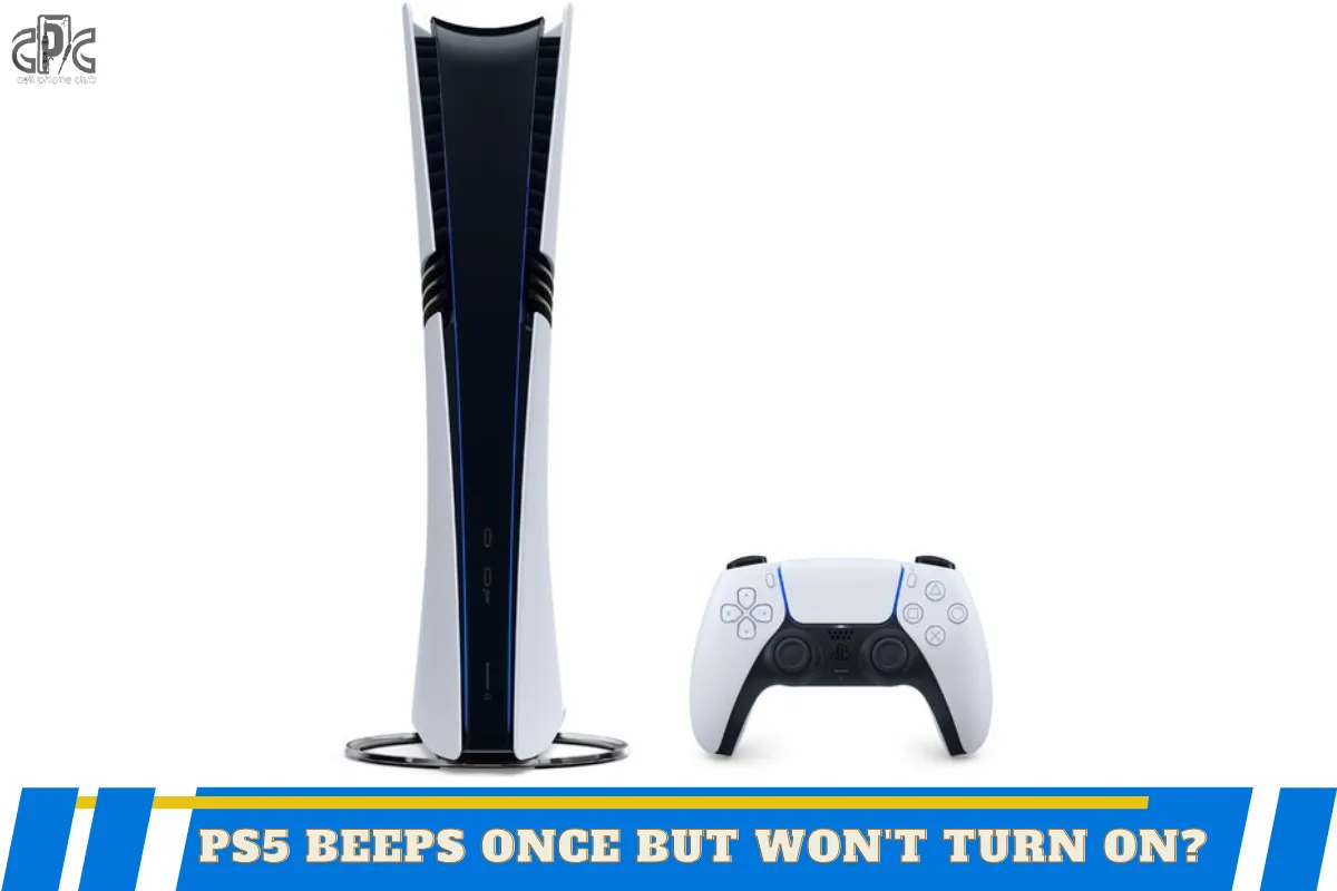 PS5 Beeps Once But Won't Turn On