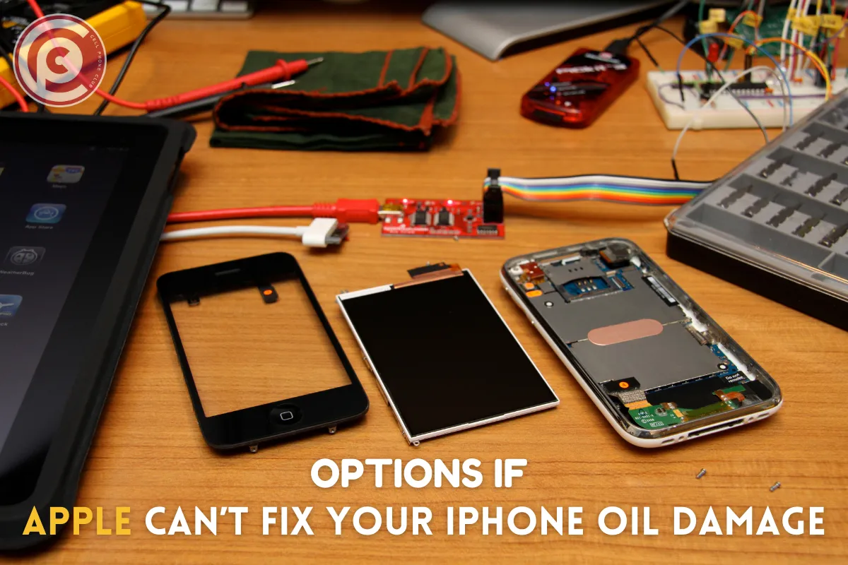 Options If Apple Can’t Fix Your iPhone Oil Damage