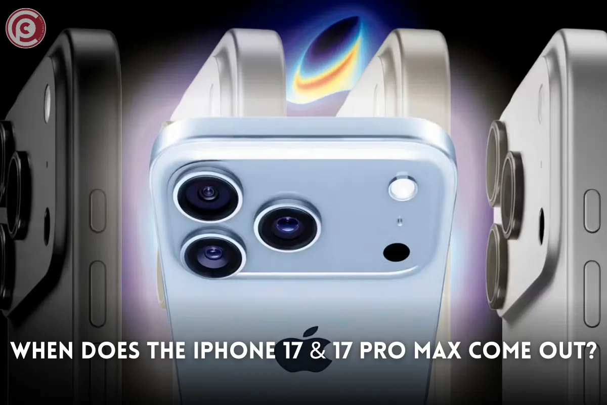 When Is the iPhone 17 Coming Out
